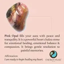 Pink Opal fills your aura with peace and tranquility