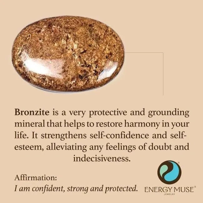 Bronzite is both protective and grounding
